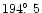 $194 \hbox{$.\!\!^\circ$ }5$