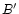 $B^{\prime }$