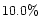 $10.0 \%$