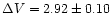 $\Delta V=2.92\pm0.10$