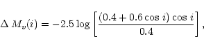 \begin{displaymath}\Delta\,M_{v}(i)=-2.5\log\left[\frac{(0.4+0.6\cos\,i)\cos\,i}{0.4}\right],
\end{displaymath}