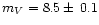 $m_{V}=8.5\pm\,0.1$