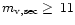 $m_{\rm v, sec}\geq\,11$
