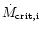 $\dot{M}_{{\rm crit,i}}$