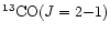 $^{13}{\rm CO}(J=2 {-} 1)$