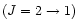 $(J=2 \rightarrow 1)$