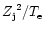 ${Z_{\rm j}}^2 / T_{\rm e} $
