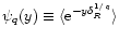 $\psi_q(y) \equiv \langle{\rm e}^{-y \delta_{R}^{1/q}} \rangle$