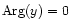 ${\rm Arg}(y)=0$
