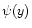 $\psi(y)$