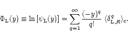 \begin{displaymath}%
\Phi_{\rm L}(y) \equiv \ln \left[ \psi_{\rm L}(y) \right] =...
...{(-y)^{q}}{q!} \; \langle\delta_{{\rm L},R}^q \rangle_{\rm c}.
\end{displaymath}