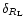 $\delta_{R_{\rm L}}$