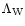 $\Lambda_{\rm W}$