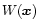 $W({\vec x})$