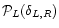 ${{\cal P}_{ L}(\delta _{ L,{R}})}$