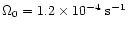 $\Omega_{0}=1.2 \times 10^{-4}~
{\rm s}^{-1}$