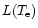 $L(T_{{\rm e}})$