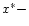 $x^\ast-$