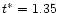 $t^\ast = 1.35$