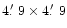 $4\hbox{$.\mkern-4mu^\prime$ }9\times4\hbox{$.\mkern-4mu^\prime$ }9$