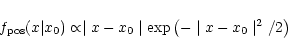 \begin{displaymath}f_{\rm pos}(x\vert x_0)\propto \mid x-x_0\mid \exp \left(-\mid
x-x_0\mid^2/2\right)
\end{displaymath}