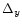 $\Delta_y$