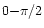 $0{-}\pi /2$
