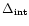 $\Delta_{\rm int}$