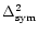 $\Delta^2_{\rm sym}$