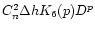$C_n^2\Delta h K_6(p) D^p$