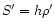 $S'= h\rho '$