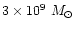 $3\times 10^9~M_{\odot}$