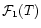 ${\cal F}_1(T)$