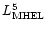 $L_{\rm MHEL}^5$