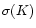 $\sigma(K)$