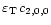 $\varepsilon_{\rm T}\, c_{2,0,0}$