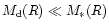 $M_{\rm d}(R) \ll M_{*}(R)$