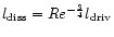 $l_{\rm diss}=Re^{-\frac{3}{4}}l_{\rm driv}$