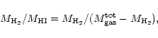 \begin{displaymath}%
M_{\rm H_{2}}/M_{\rm HI}=M_{\rm H_{2}}/(M_{\rm gas}^{\rm tot}-M_{\rm H_{2}}),
\end{displaymath}