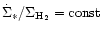 $\dot{\Sigma}_{*} / \Sigma_{\rm H_{2}} = {\rm const}$