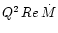 $Q^{2}\,Re\,\dot{M}$