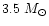 $ 3.5~M_{\rm\odot}$