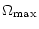 $\displaystyle \Omega_{\max}$