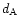 $d_{\rm A}$