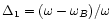 $\Delta_1=(\omega-\omega_{B})/\omega$