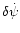 $\delta\dot\psi$