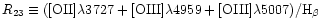 $R_{23} \equiv\rm ([O II] \lambda{3727} +
[O III] \lambda{4959} + [O III] \lambda{5007})/H_\beta$