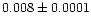 $0.008\pm0.0001$