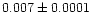 $0.007\pm0.0001$