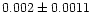 $0.002\pm0.0011$